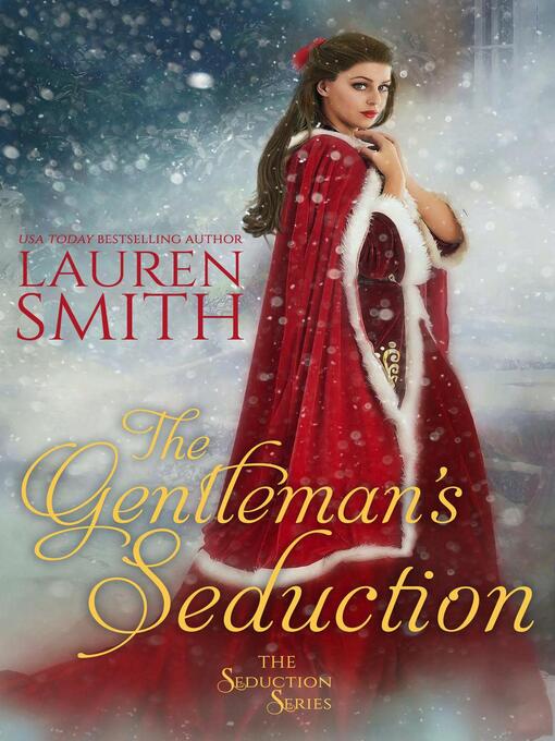 Title details for The Gentleman's Seduction by Lauren Smith - Available